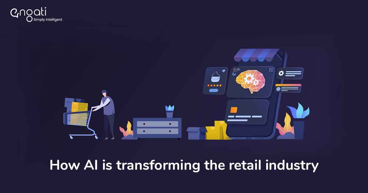 4 Examples of How AI is Reshaping the Retail Industry Engati